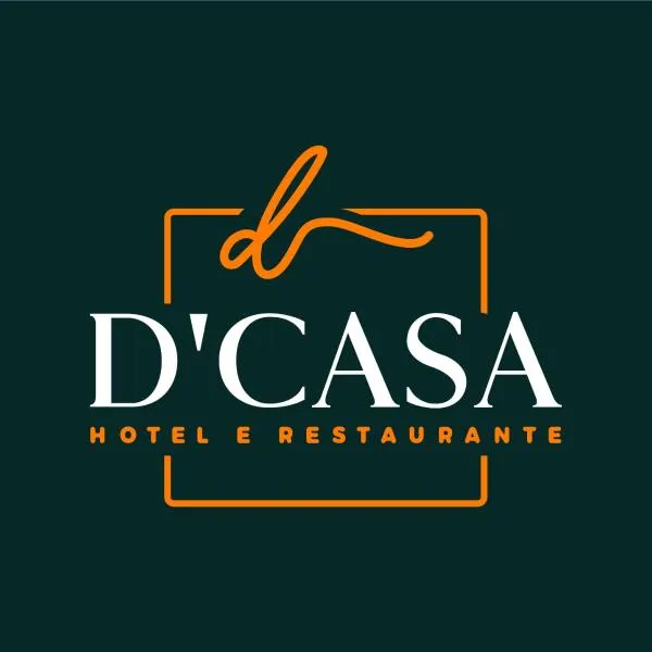 D'Casa Hotel e restaurante