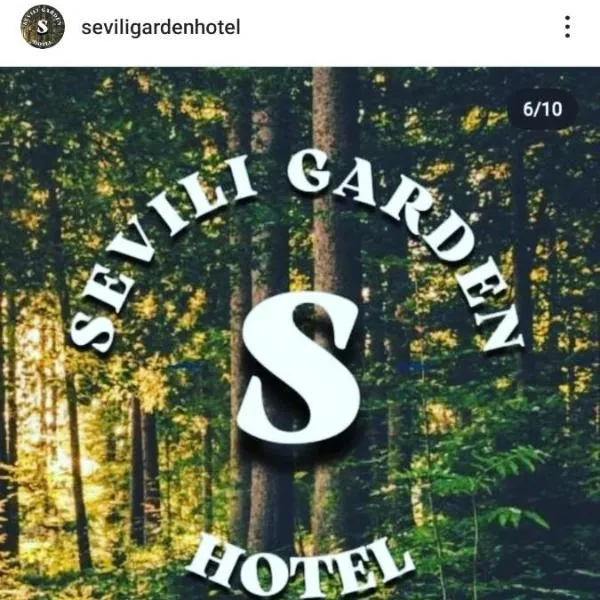 Sevili Garden Hotel